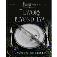 (英文圖書)Flavors Beyond Ilya: The Official Powerless Cookbook 精裝版, Weldon Owen, 英文