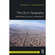 The City in Geography: Renaturing the Built Environment Hardcover, Routledge
