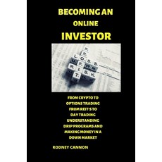 Becoming an Online Investor: understanding drips investing options mutual funds reits penny stocks a... Paperback, Independently Published