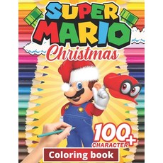 Super mario Christmas Coloring Book: +100 Illustrations wonderful Jumbo Super mario Coloring Book F... Paperback, Independently Published, English, 9798577390921