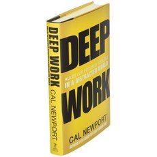 Deep Work:Rules for Focused Success in a Distracted World, Grand Central Publishing