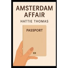 (영문도서)The Amsterdam Affair Paperback, Independently Published, English, 9798293513901