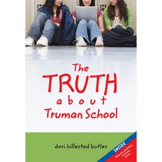 (영문도서) The Truth about Truman School Paperback