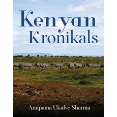 Kenyan Kronikals Paperback, White Falcon Publishing, English, 9781636400532