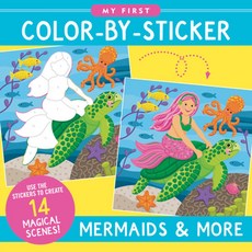 My First Color-By-Sticker - Mermaids & More, My First Color-By-Sticker - .., Zschock, Martha(저), Peter Pauper Press