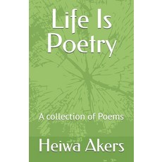 (英文圖書)Life Is Poetry 平裝版, Independently Published, 英文