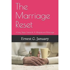The Marriage Reset: 4 Easy Steps Towards A Magnificent Marriage Paperback, Independently Published, English, 9798591049607