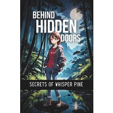 (英文圖書)Behind Hidden Doors: Secrets of Whisper Pine 平裝版, Independently Published, 英文