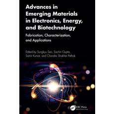 (영문도서)Advances in Emerging Materials in Electronics Energy and Biotechnology: Fabric... Hardcover, CRC Press, English, 9781032944821