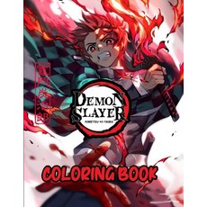 Demon Slayer Coloring Book: Funny Coloring Book With +30 Demon Slayer Illustrations For Kids And For... Paperback, Independently Published