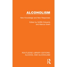 (영문도서)Alcoholism: New Knowledge and New Responses Paperback, Routledge, English, 9781032607580