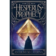 (영문도서) The Hesperus Prophecy Paperback, Granderverse Unbound, English, 9798992157802