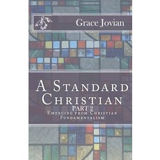 (영문도서) A Standard Christian Part 2 Paperback, Independently Published, English, 9798878007481