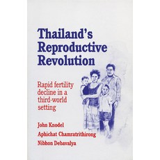 Thailand Reproductive Revolution Paperback, University of Wisconsin Press
