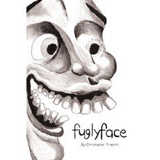 (영문도서) Fuglyface Paperback, Independently Published, English, 9798710225592