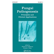 (英文圖書)Fungal Pathogenesis: Principles and Clinical Applications 精裝版, CRC Press, 英文