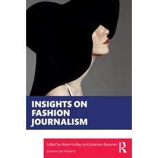 (영문도서) Insights on Fashion Journalism Paperback, Routledge, English, 9780367476540