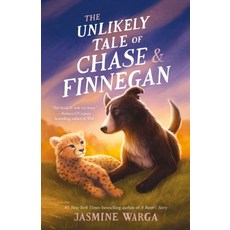 The Unlikely Tale of Chase and Finnegan:, The Unlikely Tale of Chase a.., Jasmine Warga(저), Castle Point Books
