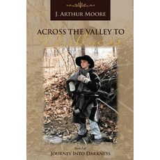 (영문도서) Across the Valley to Darkness (3rd Edition) Paperback, Omnibook Co., English, 9786214340149