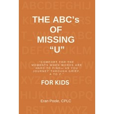 (英文圖書)The ABC's of Missing U for KIDS: Comfort for the Moments When Words Are Hard to... 平裝版, Jam Adventures Coaching & P..., 英文