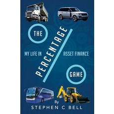 (영문도서) The Percentage Game Paperback, Stephen C Bell, English, 9781805410997