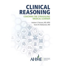 (英文圖書)Clinical Reasoning: Coaching the Struggling Medical Learner 平裝版, Association for Hospital Me..., 英文