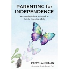 (영문도서)Parenting for Independence Paperback, Neurobridges Press, Inc., English, 9798999938107