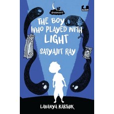 (영문도서) Boy Who Played with Light: Satyajit Ray (Dreamers Series) Paperback, Duckbill, English, 9780143451525