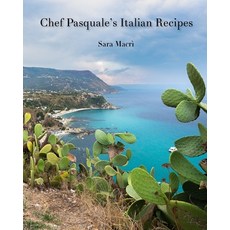(영문도서)Chef Pasquale's Italian Recipes: Vol. 1 Paperback, Independently Published, English, 9798273790698
