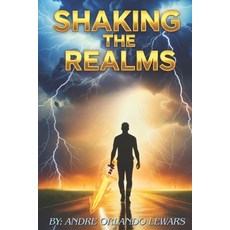 (영문도서)Shaking the Realms Paperback, Coj Bookz, English, 9781998120994