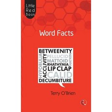 (영문도서)Little Red Book Of Word Facts Paperback, English, O'Brien, Terry, Rupa Publications India