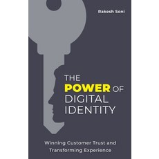 (英文圖書)The Power of Digital Identity: Winning Customer Trust and Transforming Experience 平裝版, Lioncrest Publishing, 英文