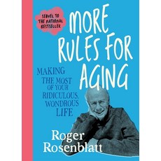 (영문도서)More Rules for Aging Hardcover, Turtle Point Press, English, 9781969010033