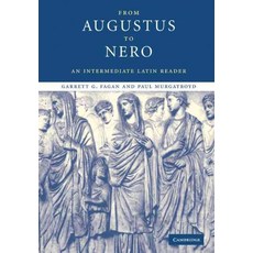 From Augustus to Nero:An Intermediate Latin Reader, Cambridge University Press