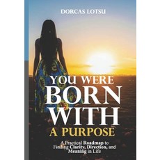 (英文圖書)You Were Born with a Purpose: A Practical Roadmap to Finding Clarity Direction ... 平裝版, Imprint, 英文