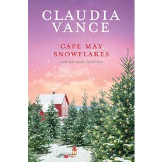 (영문도서)Cape May Snowflakes (Cape May Book 17) Paperback, Claudia Vance, English, 9781956320336