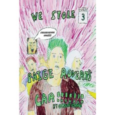 (영문도서)We stole Paige Rovert's Car!!!!!! Paperback, Ocean Vertes, English, 9781068481956