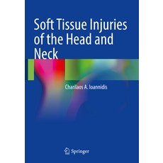 (영문도서) Soft Tissue Injuries of the Head and Neck Paperback, Springer, English, 9783031149177