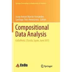 Compositional Data Analysis: Codawork l'Escala Spain June 2015 Paperback, Springer, English, 9783319831411