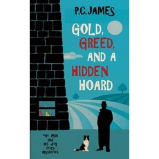 (英文圖書)Gold Greed and a Hidden Hoard: A Retired Sleuth and His Dog Historical Cozy My... 平裝版, Independently Published, 英文