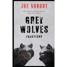 (영문도서) The Grey Wolves: Fractions Paperback, Independently Published, English, 9798355051754