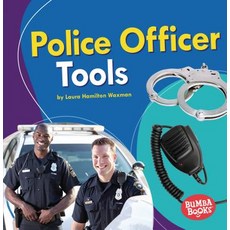 (영문도서) Police Officer Tools Paperback, Lerner Publications (Tm), English, 9781541573543