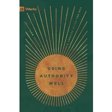 (영문도서)Using Authority Well: A Concise Guide for Men Paperback, Crossway, English, 9798874905774
