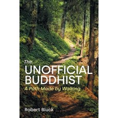 (英文圖書)The Unofficial Buddhist: A Path Made by Walking 平裝版, Equinox Publishing (UK), 英文
