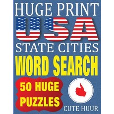 (영문도서) Huge Print USA State Cities Word Search: 50 Word Searches Extra Large Print to... Paperback, Paul MC Namara, English, 9789527278017