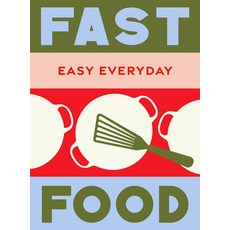 (영문도서) Fast Food: 180 Simple Triple-Tested Recipes Hardcover, Murdoch Books, English, 9781761500824