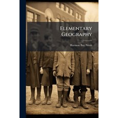 (영문도서)Elementary Geography ... Paperback, Nabu Press, English, 9781141609475