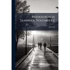 (영문도서)Paedologisch Jaarboek Volumes 1-2 Paperback, Nabu Press, English, 9781141904266