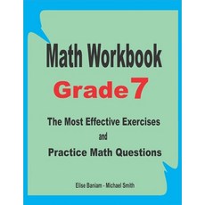 Math Workbook Grade 7: The Most Effective Exercises and Practice Math Questions Paperback, Independently Published