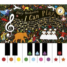 Story Orchestra: I Can Play (Vol 1): Learn 8 Easy Pieces from the Series! Hardcover, Frances Lincoln Ltd, English, 9780711264915